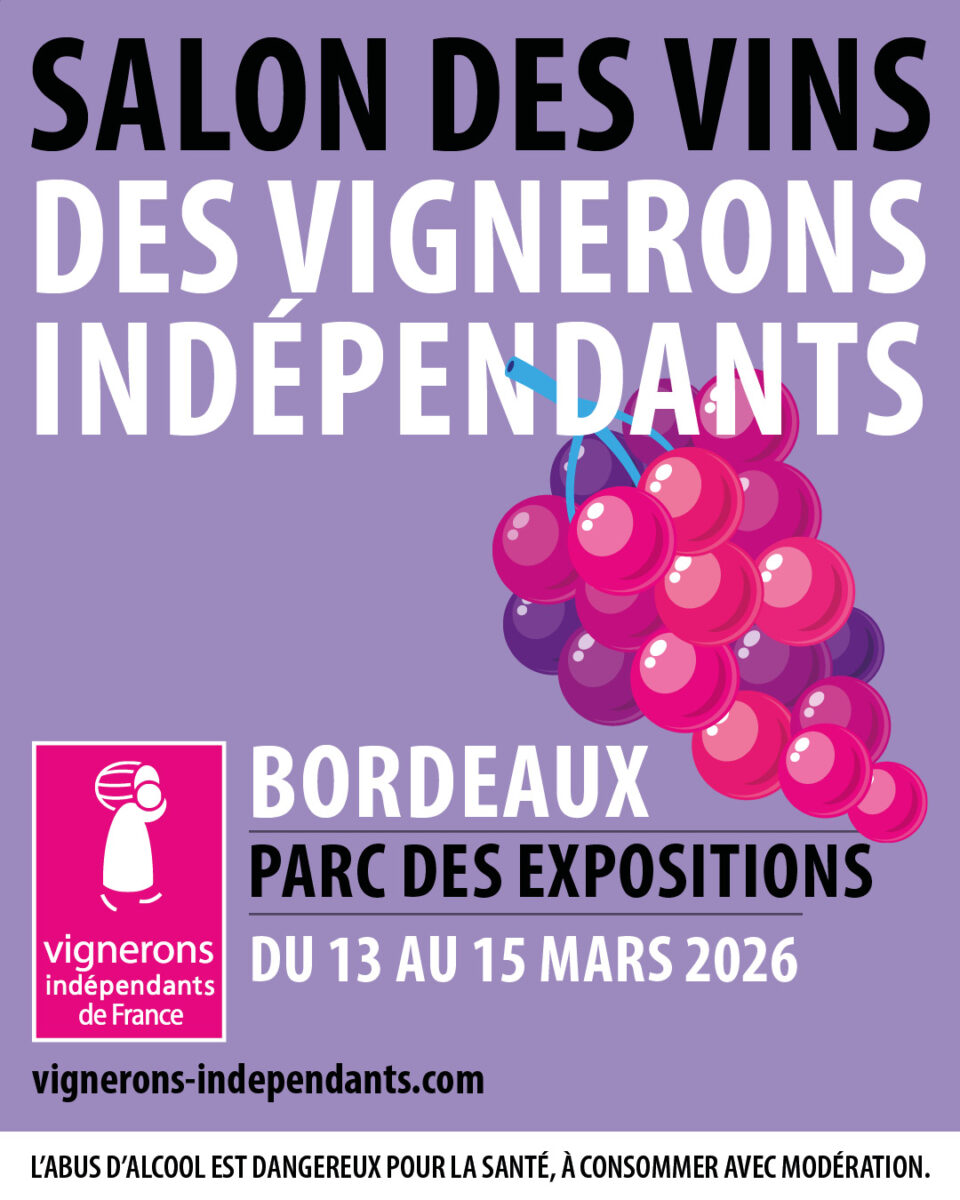 Salon des Vins des Vignerons Indépendants – Bordeaux 2026